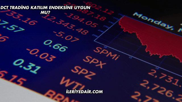 DCT Trading Katılım Endeksine Uygun mu?