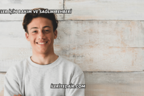 Erkekler İçin Bakım ve Sağlık Rehberi