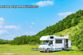 Karavanda Yaşam Maliyeti 2025