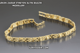 Satarken Zarar Etmeyen Altın Bilezik Modelleri