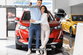 Yeni Arabada ÖTV Ne Kadar 2025