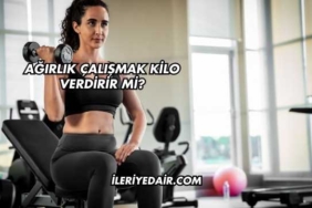 Ağırlık Çalışmak Kilo Verdirir mi?