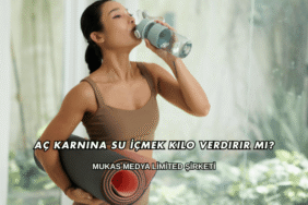 Aç Karnına Su İçmek Kilo Verdirir mi?